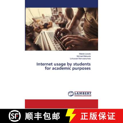 预订 Internet usage by students for academic purposes [9786139452576]