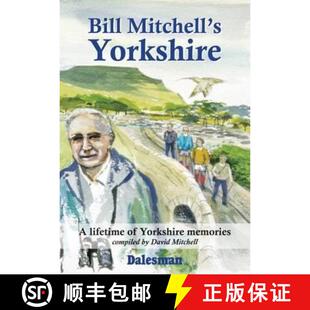 【3-4周达】Bill Mitchell's Yorkshire [9781855683549]