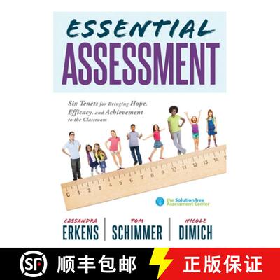 【3-4周达】Essential Assessment: Six Tenets for Bringing Hope, Efficacy, and Achievement to the Class... [9781943874491]