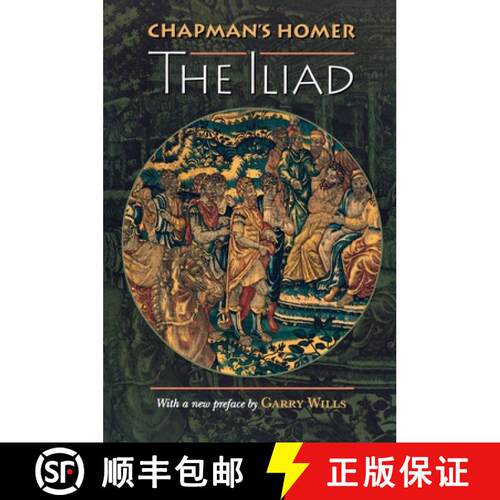 【3-4周达】Chapman′s Homer – The Iliad [9780691002361]
