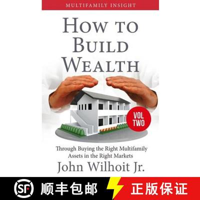 【3-4周达】Multifamily Insight Vol 2: How to Build Wealth Through Buying the Right Multifamily Assest... [9780985002749]