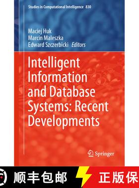 【3-4周达】Intelligent Information and Database Systems: Recent Developments [9783030141318]