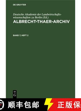 预订 Albrecht-Thaer-Archiv. Band 7, Heft 2 [9783112653975]