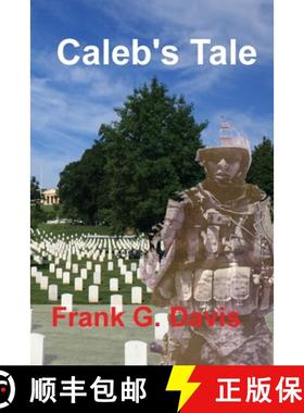 预订 Caleb's Tale [9781954253544]