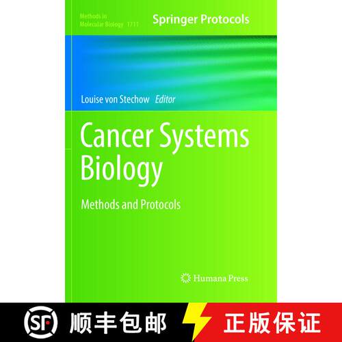 【3-4周达】Cancer Systems Biology: Methods and Protocols (Softcover reprint of the original 1st ed. 2... [9781493985036]