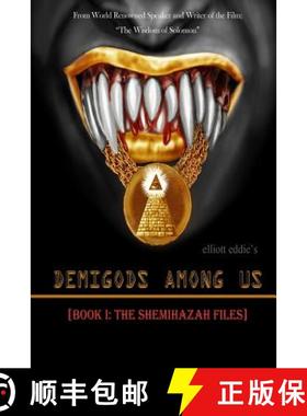 预订 Demigods Among Us: Book 1: The Shemihazah Files [9780990496397]