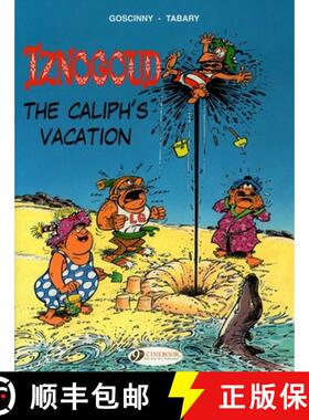 【3-4周达】Iznogoud Vol.2: the Caliphs Vacation: - Caliph's Vacation [9781905460618]