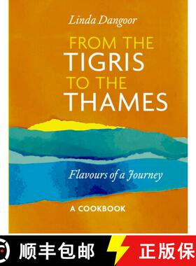 【3-4周达】From the Tigris to the Thames: Flavours of a Journey [9781805001829]