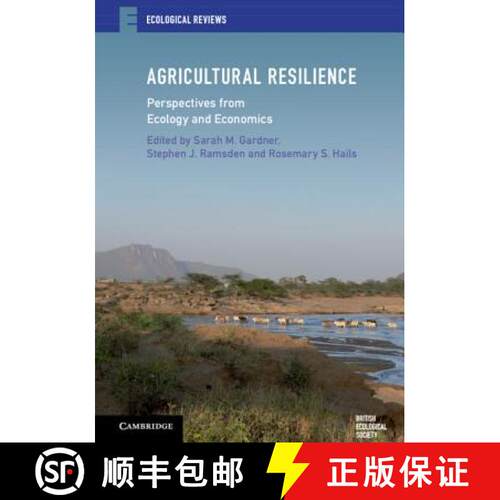 【3-4周达】精装 Agricultural Resilience: Perspectives from Ecology and Economics - Agricultural Resil... [9781107067622]