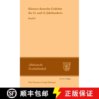 【3-4周达】Kleinere deutsche Gedichte des 11. und 12. Jahrhunderts：Band II [9783484200524]
