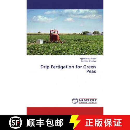 预订 Drip Fertigation for Green Peas [9786139471225]