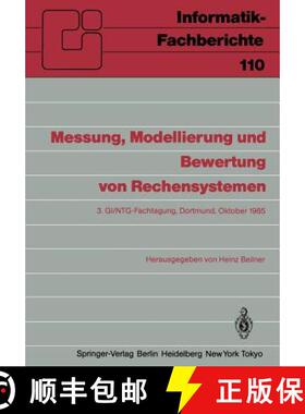 【3-4周达】Messung, Modellierung und Bewertung von Rechensystemen : 3. GI/NTG-Fachtagung Dortmund, 1.... [9783540159698]