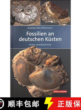 【3-4周达】Fossilien an Deutschen Küsten: Finden und Bestimmen [Fossils of Germany's Coasts: Finding... [9783494015903]