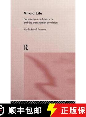 【3-4周达】Viroid Life : Perspectives on Nietzsche and the Transhuman Condition [9780415154345]