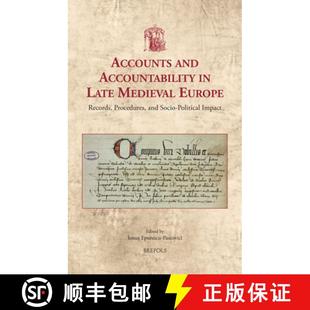 and Late Accounts Socio 9782503588537 Procedures Accountability 4周达 Europe Medieval Polit... Records