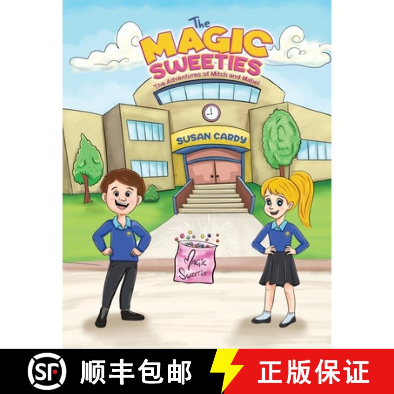 【3-4周达】Magic Sweeties: The Adventures of Mitch and Mabel [9781398471948]