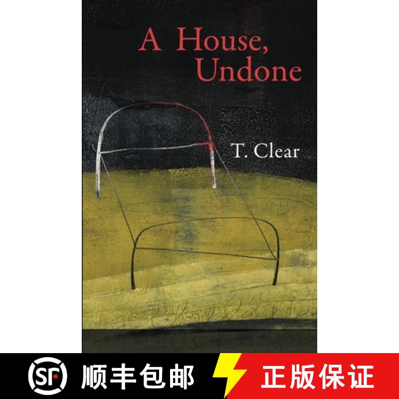 【3-4周达】A House, Undone [9781936657612]