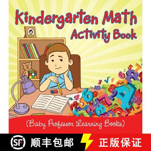 【3-4周达】Kindergarten Math Activity Book (Baby Professor Learning Books) [9781682800577]