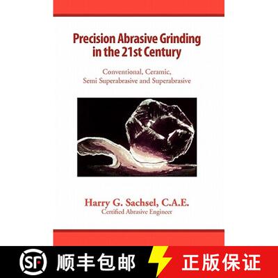 【3-4周达】Precision Abrasive Grinding in the 21st Century [9781453540268]