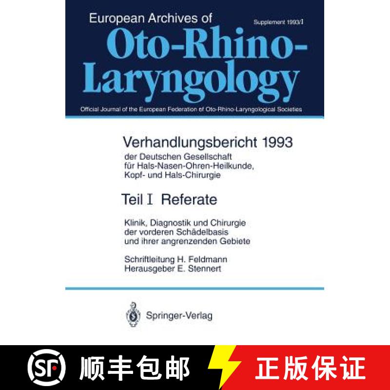 【3-4周达】Referate: Klinik, Diagnostik Und Chirurgie Der Vorderen Schädelbasis Und Ihrer Angrenzend... [9783540564911]