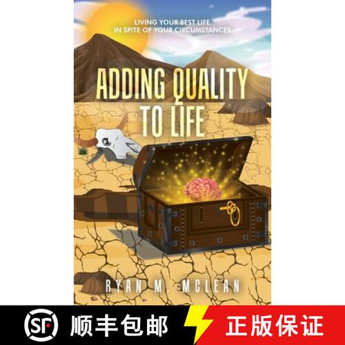 【3-4周达】Adding Quality to Life: Living Your Best Life in Spite of Your Circumstances [9798765238639]
