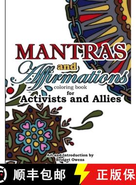 【3-4周达】Mantras and Affirmations Coloring Book for Activists and Allies [9781365627514]
