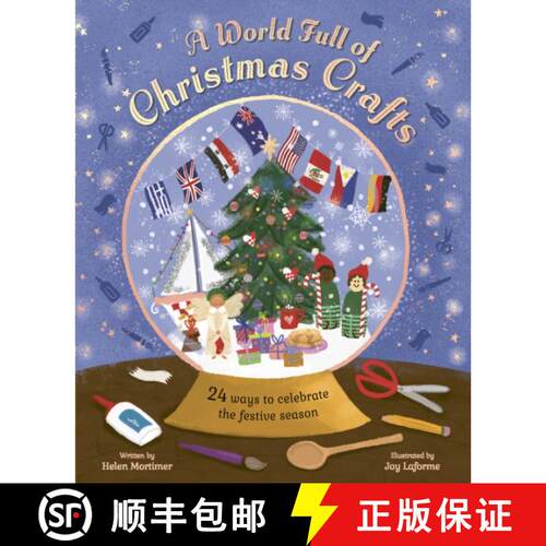 【3-4周达】精装 World Full of Christmas Crafts: 24 festive ways to celebrate the most wonderful time ... [9780711293502]