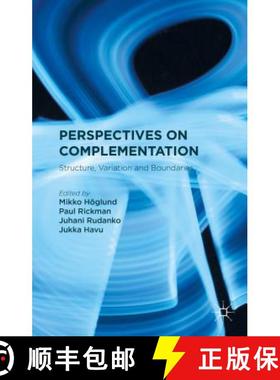 【3-4周达】Perspectives on Complementation: Structure, Variation and Boundaries [9781137450050]
