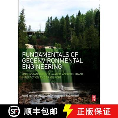 【3-4周达】Fundamentals of Geoenvironmental Engineering: Understanding Soil, Water, and Pollutant Int... [9780128048306]