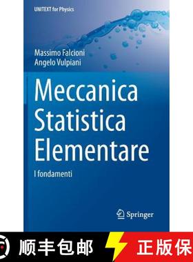 【3-4周达】Meccanica Statistica Elementare : I fondamenti [9788847056527]