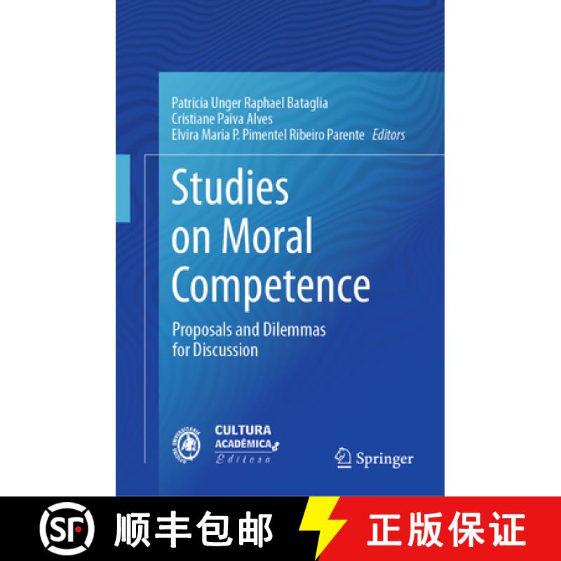 【2-3周达】Studies on Moral Competence : Proposals and Dilemmas for Discussion [9783031521386]