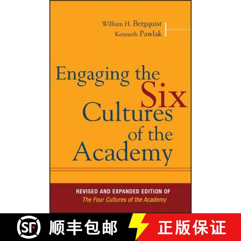 【3-4周达】Engaging The Six Cultures Of The Academy, Revised And Expanded Edition Of The Four Culture... [9780787995195]