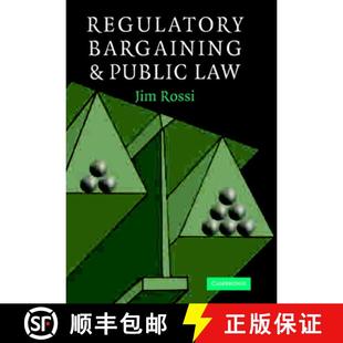 Regulatory Bargaining and Law 4周达 Public 9780521838924