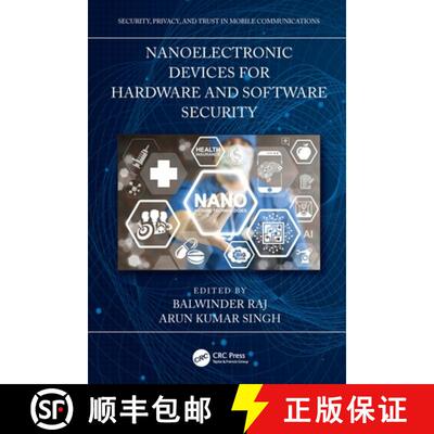 【3-4周达】Nanoelectronic Devices for Hardware and Software Security [9780367645427]