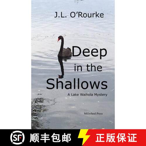 【3-4周达】Deep in the Shallows: A Lake Waihola Mystery [9780473415921]
