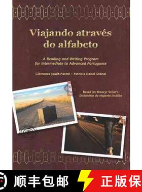 【3-4周达】Viajando Atraves Do Alfabeto: A Reading and Writing Program for Intermediate to Advanced P... [9781585103447]