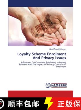预订 Loyalty Scheme Enrolment And Privacy Issues [9783659001895]