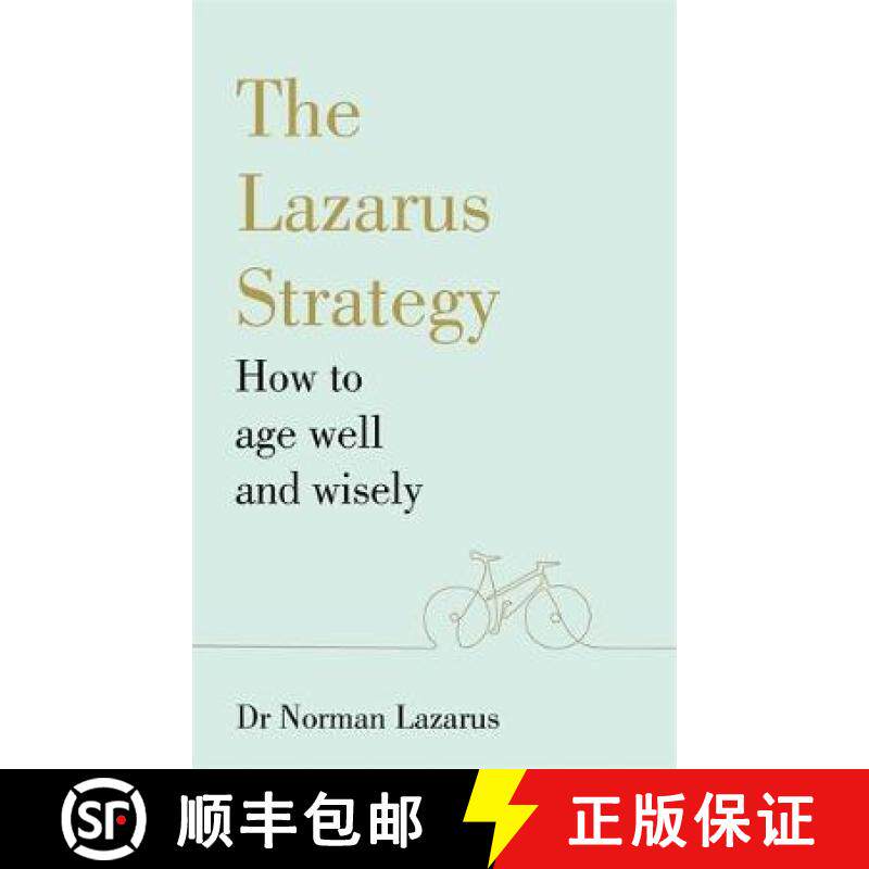 【3-4周达】The Lazarus Strategy : How to Age Well and Wisely [9781529375206]