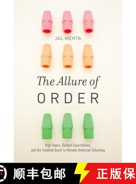 【3-4周达】The Allure of Order: High Hopes, Dashed Expectations, and the Troubled Quest to Remake Ame... [9780190231453]