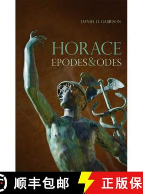 预订 Horace, Volume 10: Epodes and Odes, a New Annotated Latin Edition [9780806130576]