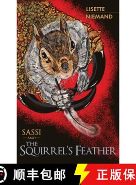 【3-4周达】SASSI and The Squirrel's Feather [9781733951302]