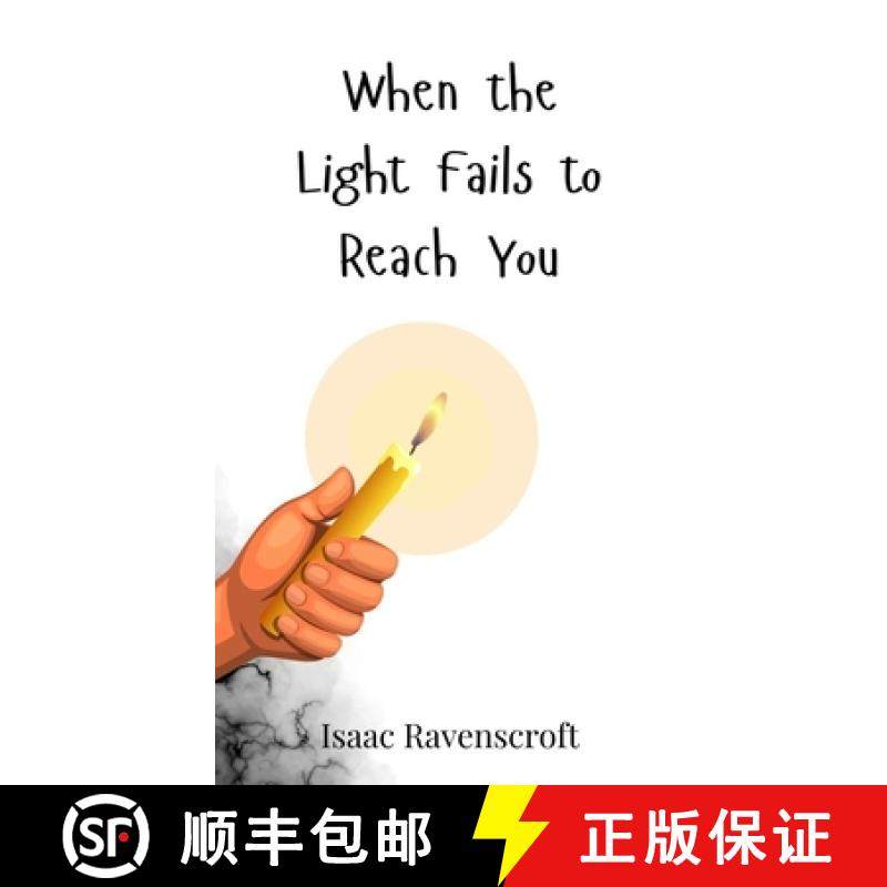 预订 When the Light Fails to Reach You [9783690814393]
