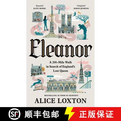 【3-4周达】精装 Eleanor : A 200-Mile Walk in Search of England's Lost Queen [9781035076949]
