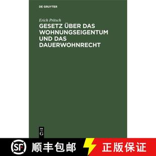 Das Wohnungseigentum Und 预订 9783111285160 UEber Dauerwohnrecht Gesetz