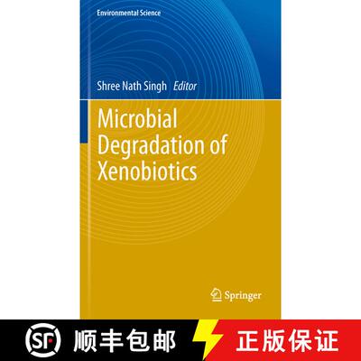 【3-4周达】Microbial Degradation of Xenobiotics [9783642269837]