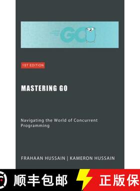【3-4周达】Mastering Go: Navigating the World of Concurrent Programming [9798224031429]