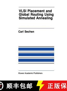 【3-4周达】VLSI Placement and Global Routing Using Simulated Annealing [9781461289579]