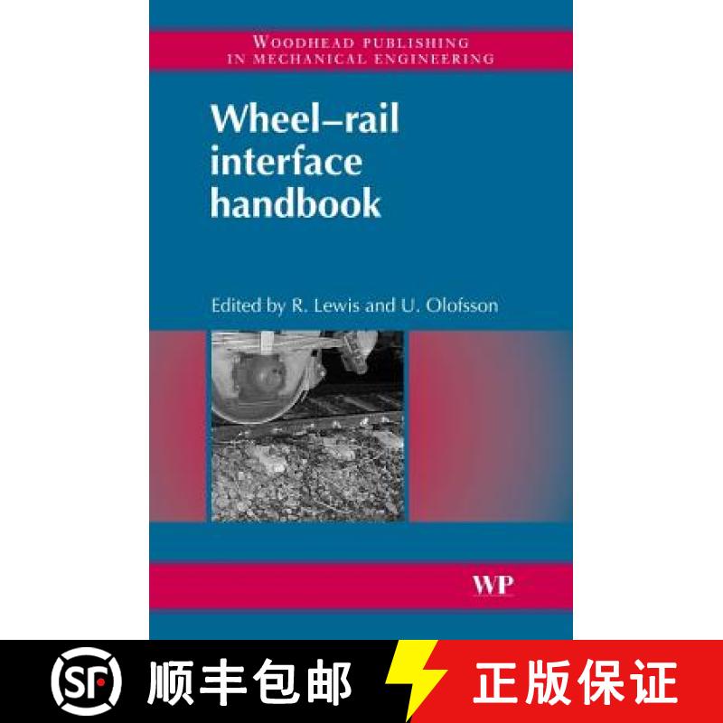 【3-4周达】Wheel-Rail Interface Handbook [9781845694128]