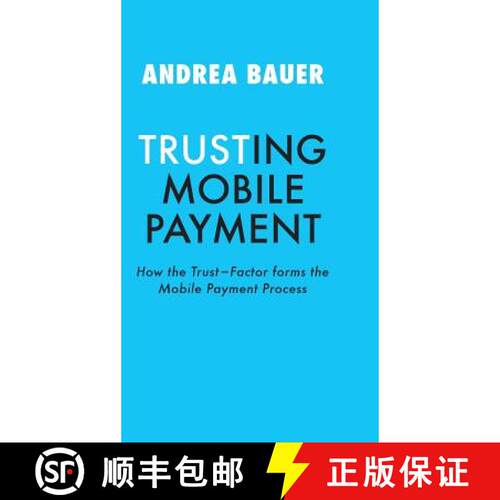 【3-4周达】精装 Trusting Mobile Payment [9783743934061]