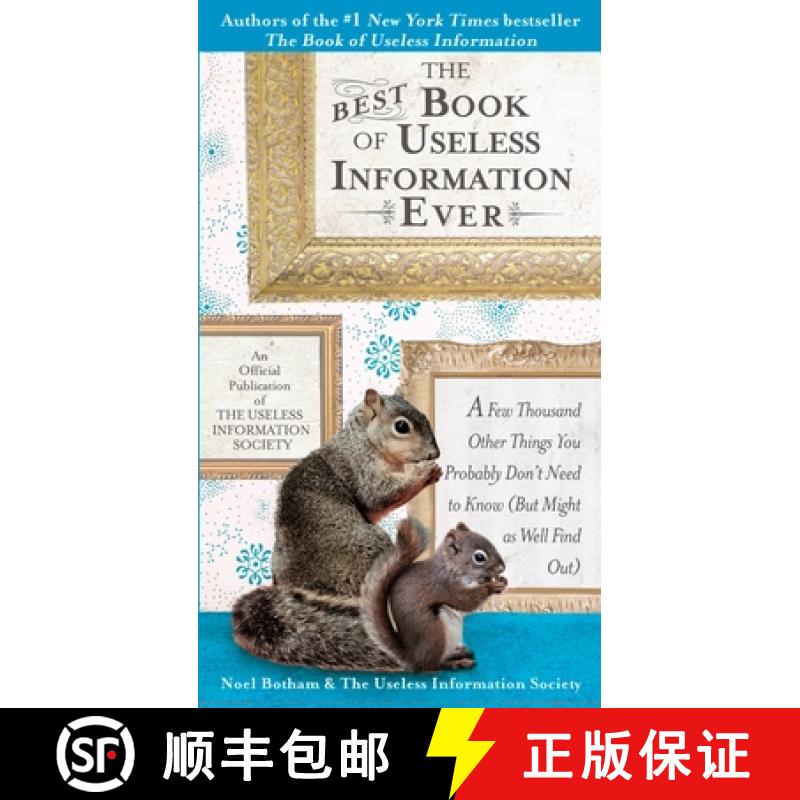 【3-4周达】The Best Book of Useless Information Ever: A Few Thousand Other Things You Probably Don't ... [9780399534287]